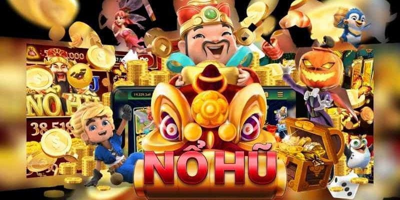 Nổ hũ 90 những lý do được ưa thích
