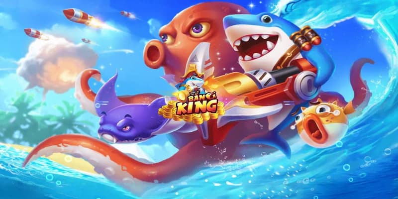 Bắn cá king Bắn cá king tại sao thu hút đông đảo người chơi?
